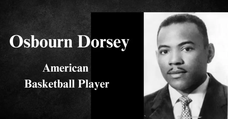 When was Osbourn Dorsey born?