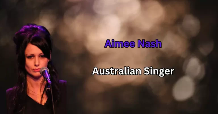 When Was Aimee Nash Born?